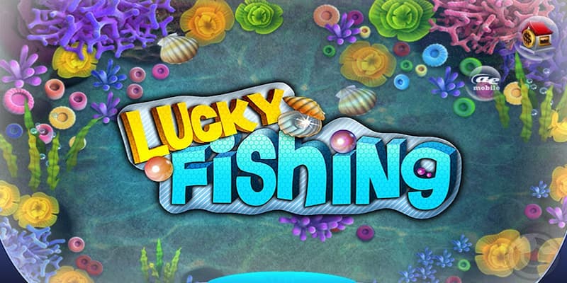 Bongvip - Khám phá thế giới bắn cá Lucky Fishing đỉnh cao